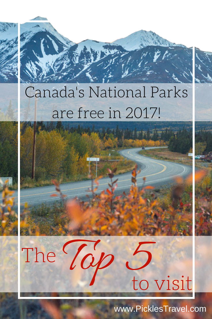 Travel to Canada and Take a road trip to these top 5 National Parks to your bucket list in Ontario, Alberta, Yukon and PEI. And remember- Canada's National Parks are free in 2017!