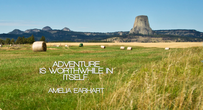 Adventure is worthwhile